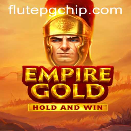 EmpireGold: A Comprehensive Guide with Flutepg PH Login
