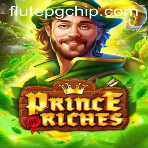 Unlocking the Secrets of PrinceOfRiches: A Thrilling Adventure Awaits